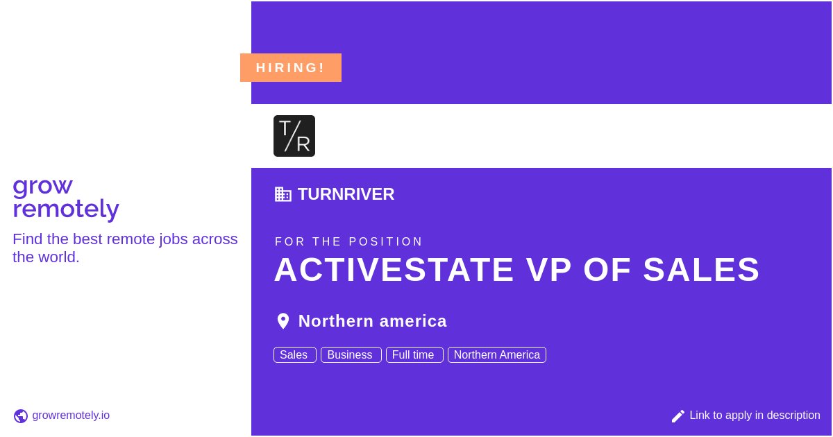 Check out this job at TurnRiver for the position ActiveState VP of Sales.

 Apply link: growremotely.io/?id=63bcae9dbd…

#hiring #remotejobs #TurnRiver #SalesandMarketing