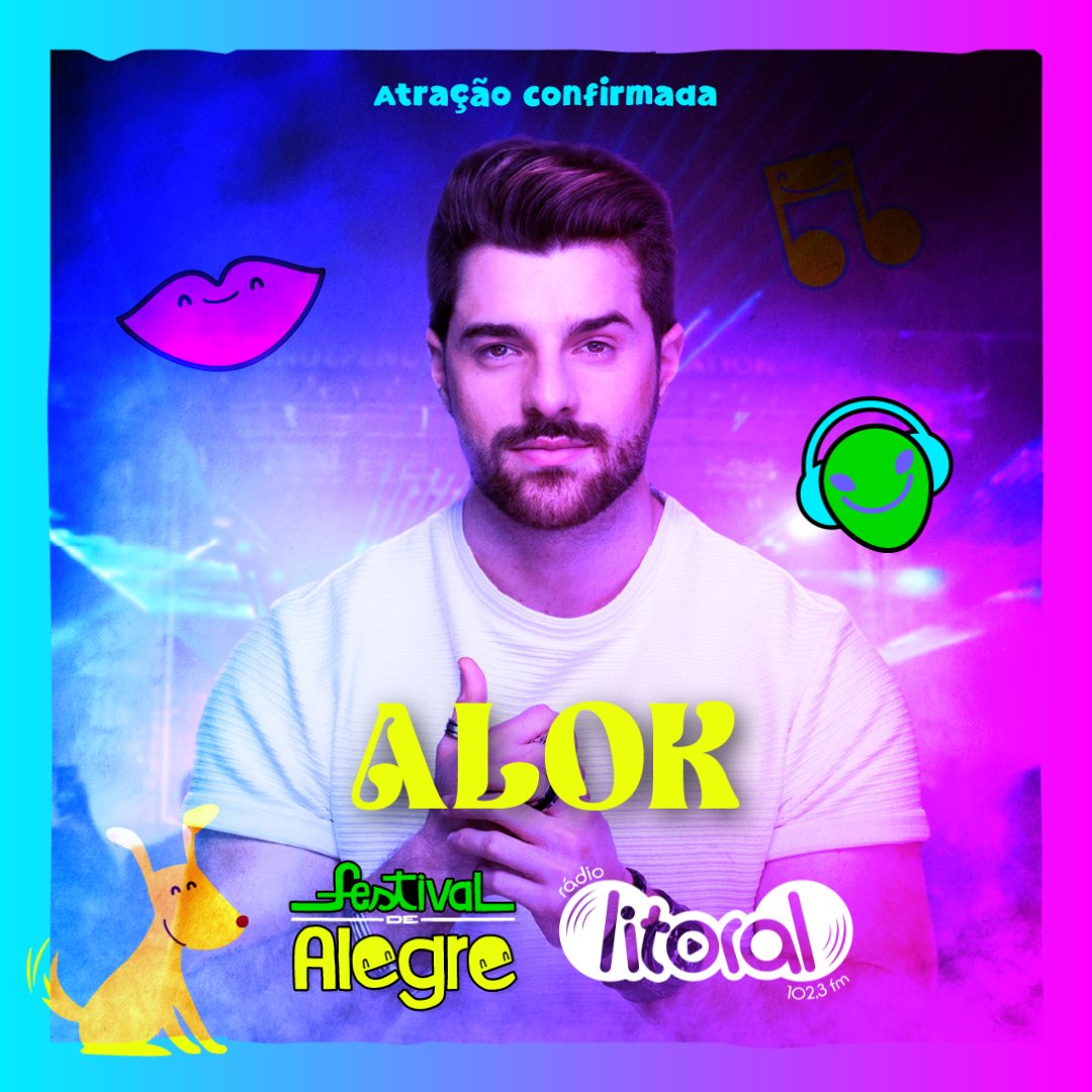 LitoralFM's tweet photo. ALOK É A PRIMEIRA ATRAÇÃO DO FESTIVAL DE ALEGRE 2023 😱😎Você vai curtir @alokoficial  em um dos maiores festivais de música do país! E a Litoral é a rádio oficial do Fesitval 😜 Aqui você fica sabendo em primeira mão todos os artistas que vão tocar! https://t.co/hdwcSbvAIK