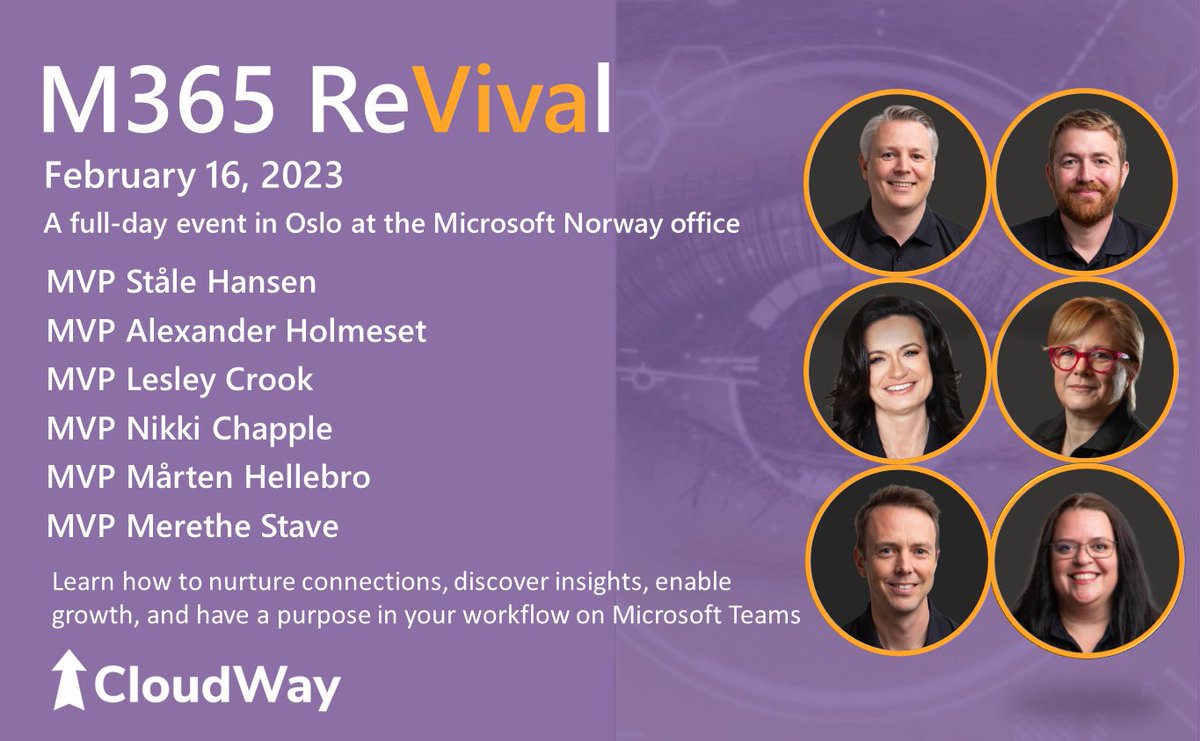 TeamCloudWay's tweet photo. Join a full-day event Feb 16, Oslo at #MicrosoftNorway with hosts @StaleHansen @AlexHolmeset @ChappleNikki @Lesley_wolan @MeretheStave @MartenHellebro #mvprocks - learn the best ways to revive #M365 in #HR #IC #IT with the #vivasuite please register here https://t.co/qRZph74aM4 https://t.co/pN9ooB3GJX