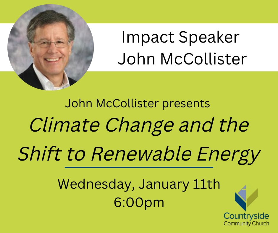 Join us this Wednesday as John McCollister opens this month’s Impact Speaker series on Wednesday, Jan. 11, with his presentation on Climate Change and the Shift to Renewable Energy.