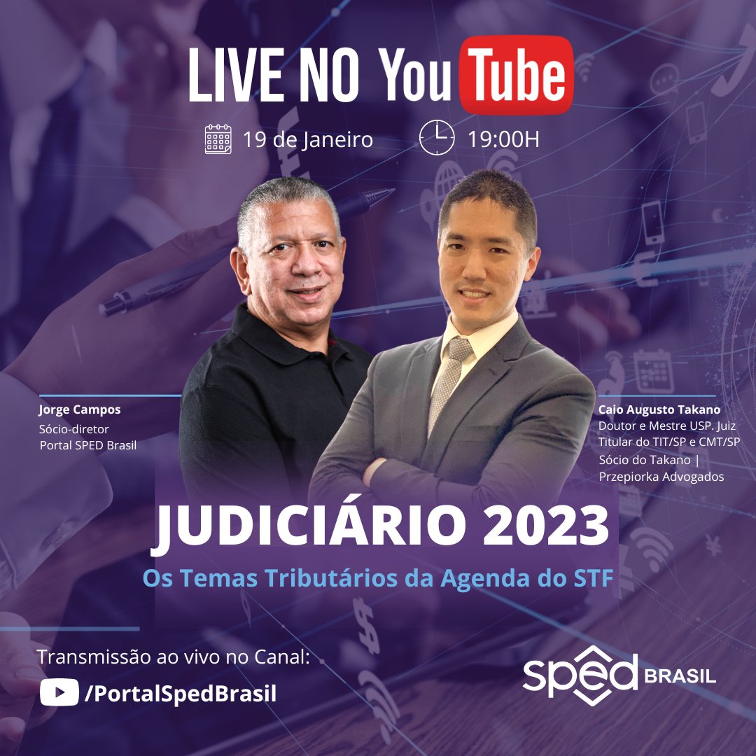 spedbrasil's tweet photo. Participe da nossa próxima live no YouTube, com o tema "Judiciário 2023: Os temas tributários da agenda do STF", ao vivo, com o Jorge Campos e o especialista convidado Caio Augusto Takano. 

#stf #judiciario #portalspedbrasil https://t.co/PtSf0rCRCf