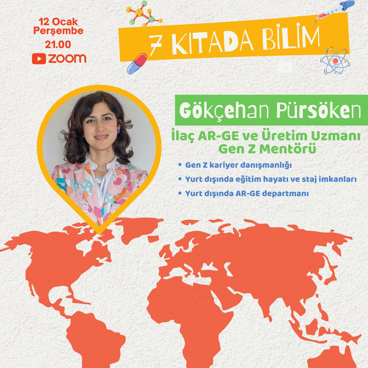 7 Kıtada Bilim serimizin yeni yayınıyla karşınızdayız!👩🏻‍🔬🔬
🗓️ 12 Ocak saat 21.00'de Gökçehan Pürsöken'in kariyer yolculuğu, Z kuşağı kariyer danışmanlığı ve yurt dışında ARGE ile ilgili gerçekleştireceğimiz Zoom canlı yayınına hepiniz davetlisiniz! <a href="/gpursoken/">Gökçehan Pürsöken</a>