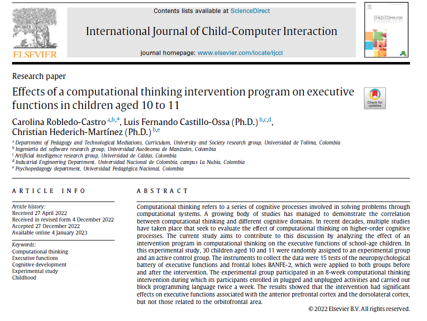 VERY RELEVANT PAPER
'Effects of a computational thinking intervention program on executive functions in children aged 10 to 11' (Robledo-Castro et al., 2023)
doi.org/10.1016/j.ijcc…

#ComputationalThinking
#ExecutiveFunctions
#CognitiveDevelopment
#ExperimentalStudy
#MiddleSchool