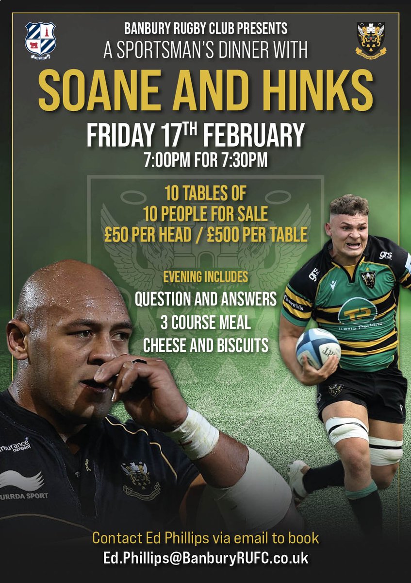 Banbury Rugby Club (@banburyrufc) on Twitter photo An evening with Soane and Hinks! Northampton Saints legends, Soane Tonga’uiha and Aaron Hinkley will be joining us for a sportsman’s dinner on 17th of Feb. Tickets are on sale now and will be sold on a first come, first served basis. To book, email Ed.phillips@banburyrufc.co.uk An evening with Soane and Hinks! Northampton Saints legends, Soane Tonga’uiha and Aaron Hinkley will be joining us for a sportsman’s dinner on 17th of Feb. Tickets are on sale now and will be sold on a first come, first served basis. To book, email Ed.phillips@banburyrufc.co.uk