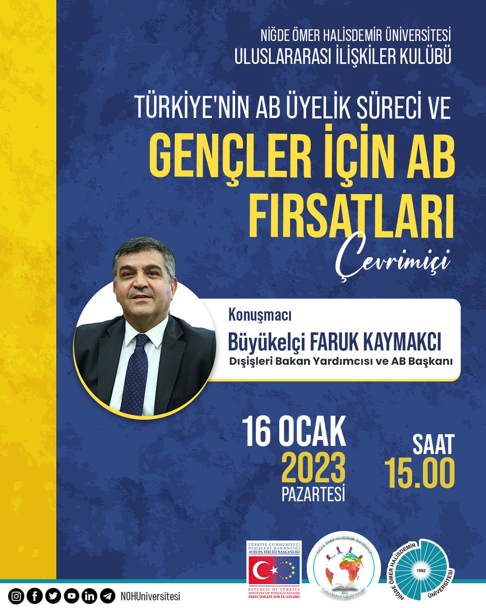 Üniversitemizde Dışişleri Bakan Yardımcısı ve AB Başkanı (<a href="/ABBaskanligi/">T.C. Dışişleri Bakanlığı Avrupa Birliği Başkanlığı</a>) Büyükelçi Sayın <a href="/frkkymkc/">Faruk Kaymakcı</a>'yı ağırlayacağız. Öğrenci kulübümüzün <a href="/uik_nohu/">NÖHÜ Uluslararası İlişkiler Kulübü</a> bir etkinliği olan bu konferansa ilgi duyan herkesi bekliyoruz.
Konferansa kayıt için👇: docs.google.com/forms/d/e/1FAI…