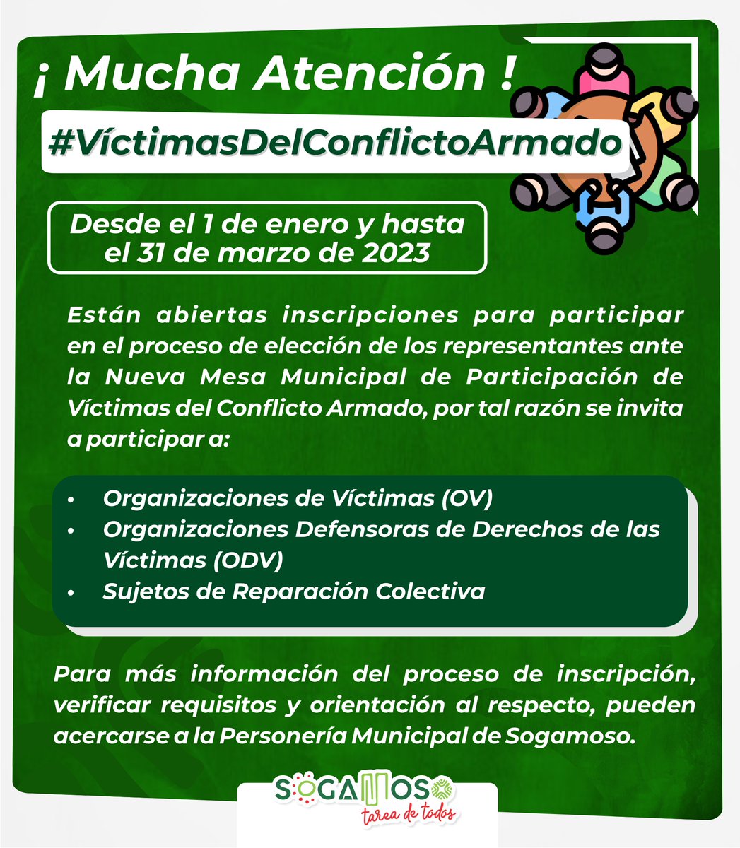 ¡Mucha Atención! Información importante para personas en condición de #VíctimasDelConflictoArmado 
Están abiertas las inscripciones para el proceso de elección de Representantes ante la nueva Mesa Municipal de Participación de Víctimas del Conflicto Armado.