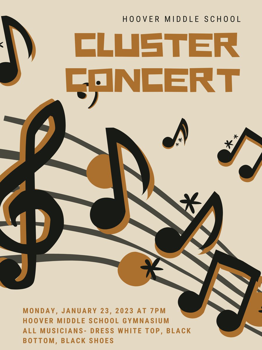 5th Grade Advanced Strings and Advanced Band students will perform at the cluster concert with Hoover MS musicians on January 23rd. Hope to see you there!