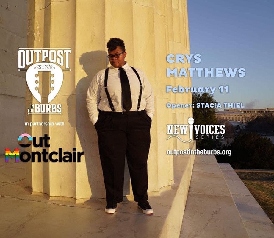 TheOutpostBurbs's tweet photo. Join us on Feb. 11th for #newvoices artist @crysmatthews in partnership with #outmontclair Tkts: https://t.co/mrwwop132t https://t.co/5s1uNI8nSB