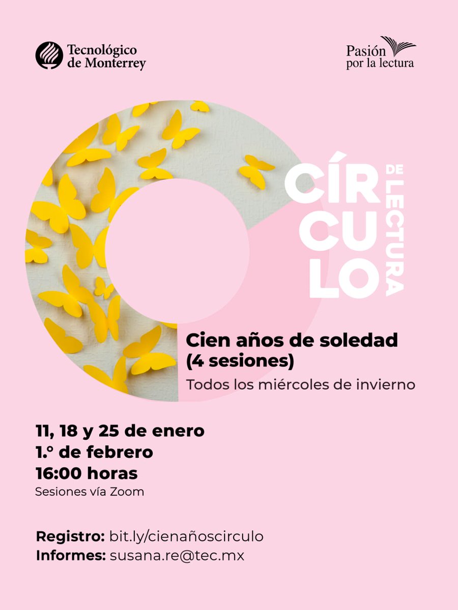 Los invitamos a participar en el círculo de lectura centrado en la novela Cien años de soledad, de Gabriel García Márquez. 📖Inscripciones en: bit.ly/cienañoscirculo #PxL #TecdeMonterrey #CírculodeLectura #CienAñosdeSoledad