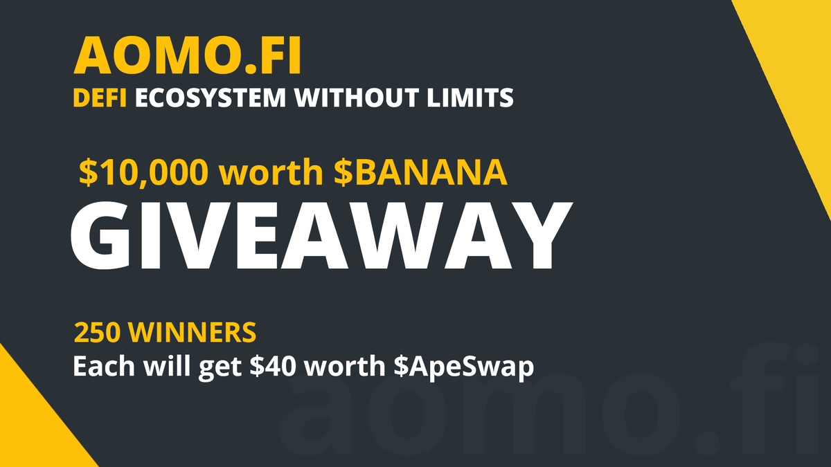 aomofinance's tweet photo. 💰 $10,000 #ApeSwap Prize Pool 💰
250 Lucky winners will get $40 worth $BANANA each

How to Join in the campaign: 
✅Like &amp; Retweet
🎯Follow @aomofinance
📃Comment your #BSC Wallet Address

#bnb #airdrop #giveaway #defi #bsc #btc #eth #binance #airdrops #pancakeswap https://t.co/svOjhUf70V