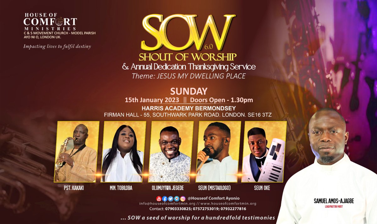 Favoursams's tweet photo. A gathering of worshipers called to SOW a seed of worship for a hundredfold testimonies

Join us Sunday 15th January 2023, Doors open - 1:30pm
@ Harris Academy Bermondsey 55 Southwark Park Rd. London SE16 3TZ

#houseofcomfortministriesayonio #seraphsforchrist #sow #favoursams https://t.co/qR5xGQFTQ3