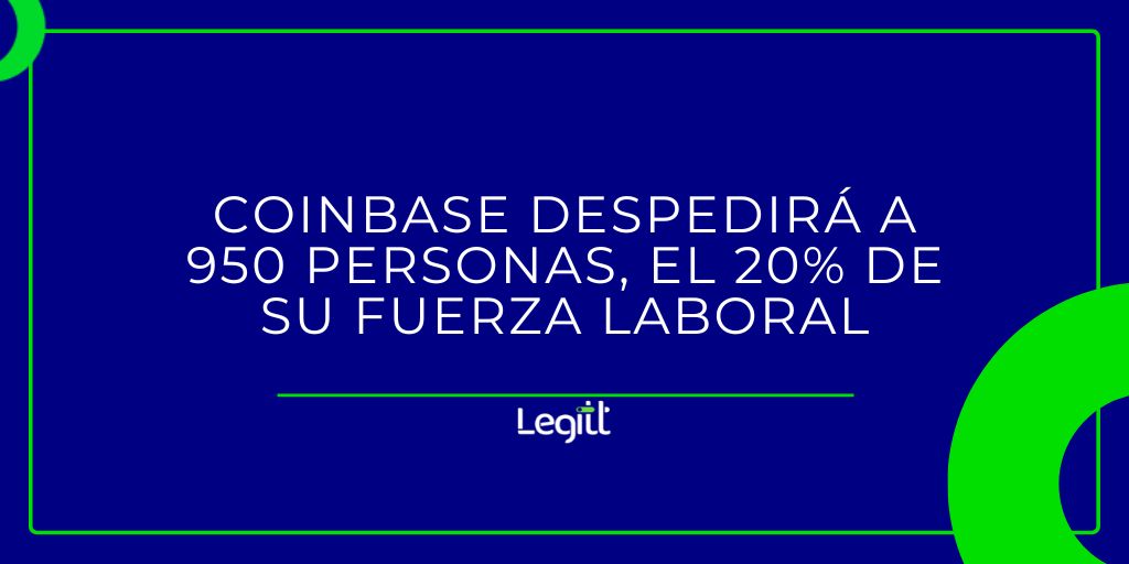 Legitt_io's tweet photo. 🚨 Últimas noticias comunidad #Legitt 

Brian Armstrong, CEO de @coinbase anunció el despido de 950 trabajadores, lo que supone una reducción de la plantilla de aproximadamente el 20%. 

👇🏽 https://t.co/azyhxt04da