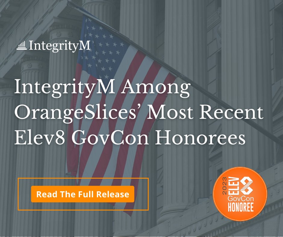 integritym_inc's tweet photo. We are honored to be recognized amongst other federal contractors in OrangeSlices’ most recent list of Elev8 GovCon honorees. Those honored were identified as #doingittherightway within the GovCon sector. https://t.co/Ny3K8k5TLc https://t.co/iHdol4v82P