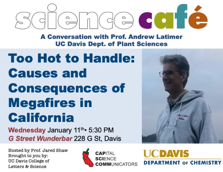 Davis Science Cafe (@davisscicafe1) on Twitter photo No danger of wildfires in CA at the moment, but I am still excited to see my <a href="/ucdavis/">UC Davis</a> colleague Prof. Andrew Latimer at Science Café tomorrow night <a href="/GStWunderBar/">G Street WunderBar</a>! No danger of wildfires in CA at the moment, but I am still excited to see my <a href="/ucdavis/">UC Davis</a> colleague Prof. Andrew Latimer at Science Café tomorrow night <a href="/GStWunderBar/">G Street WunderBar</a>!