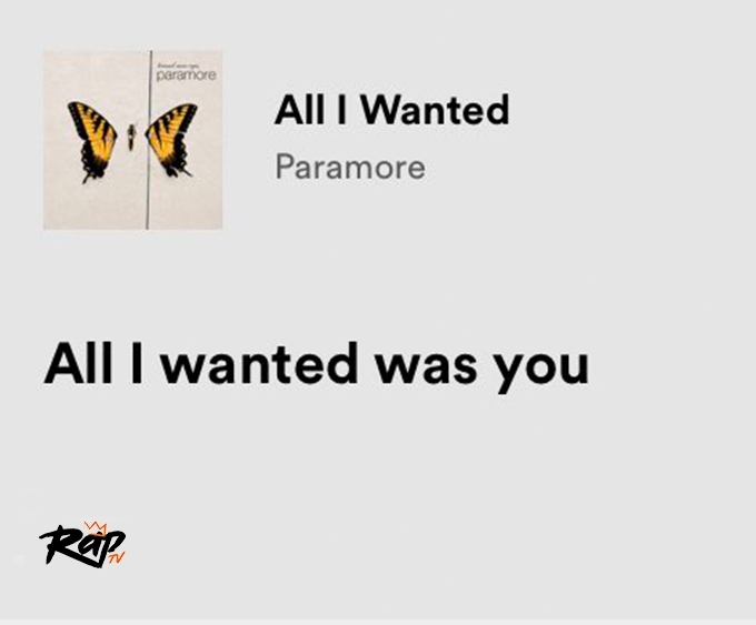 relatable iconic lyrics on X: paramore / all i wanted