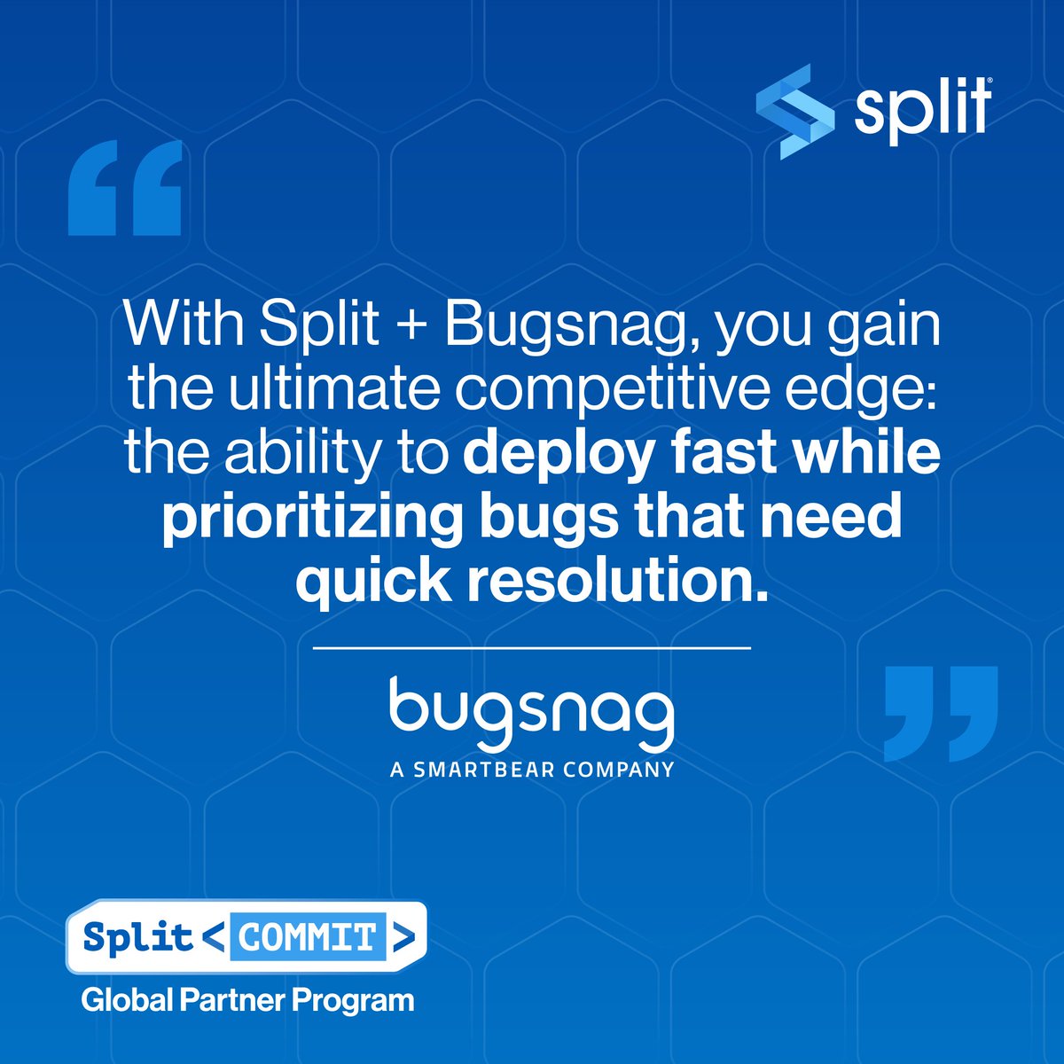 SplitSoftware's tweet image. Don&apos;t compromise, deploy fast AND prioritize bugs with Split Partner, @SmartBear 🐜 

Read more about Bugsnag x Split: split.io/product/integr…

#featureflags #devops #splitcommit #splitsoftware