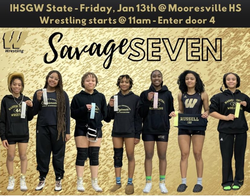 WarrenMTXE's tweet photo. GIRLS STATE: Come support our Savage Seven as they battle for a state championship this Friday, Jan 13th at Mooresville High School (door 4).  Wrestling will begin at 11am.  Matches will be streamed on TrackWrestling for those unable to attend. #MTXE @WarriorNation_1 @oneilljd https://t.co/A0qF6NEPvS
