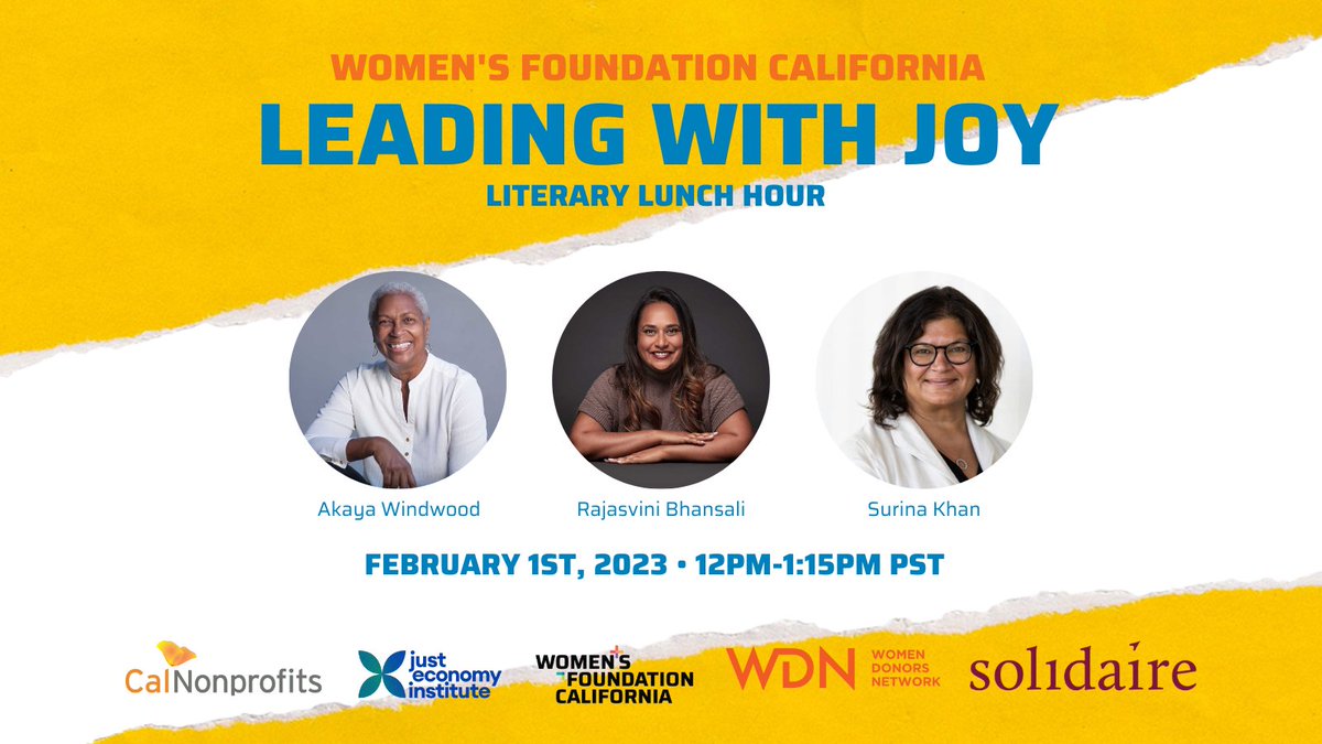 Women's Foundation California (@womensfoundca) on Twitter photo Join <a href="/LeadingWithJoy/">LeadingWithJoy</a> authors Akaya Windwood & Rajasvini Bhansali with <a href="/womensfoundca/">Women's Foundation California</a> CEO @surinakhan for a literary lunch hour. Together, we will nurture our shared sense of purpose & explore deep transformation through joyful leadership.
REGISTER TODAY↗️ tinyurl.com/2zfsc5sh Join <a href="/LeadingWithJoy/">LeadingWithJoy</a> authors Akaya Windwood & Rajasvini Bhansali with <a href="/womensfoundca/">Women's Foundation California</a> CEO @surinakhan for a literary lunch hour. Together, we will nurture our shared sense of purpose & explore deep transformation through joyful leadership.
REGISTER TODAY↗️ tinyurl.com/2zfsc5sh