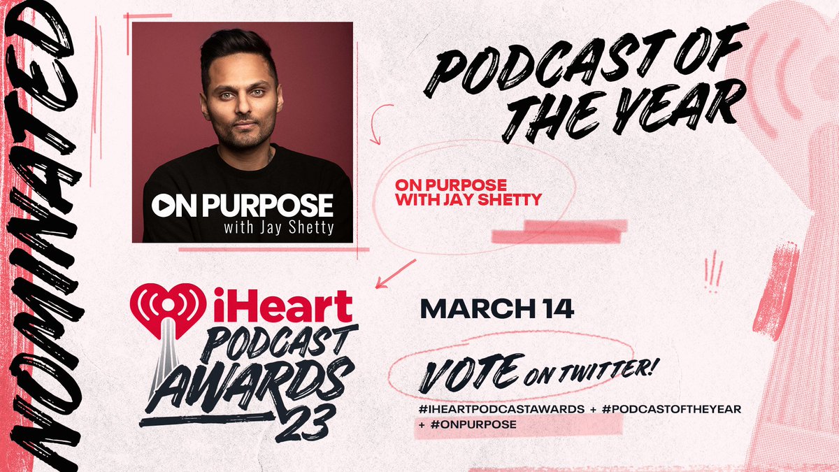 The iHeartRadio Podcast Awards are back! ❤️🔥🎙

Vote On Purpose with Jay Shetty for #PodcastOfTheYear using the hashtags #iHeartPodcastAwards + #PodcastOfTheYear + #OnPurpose