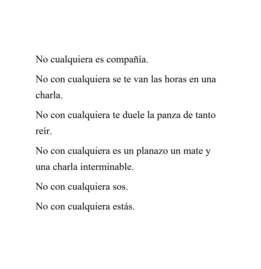 "No cualquiera..." 💝