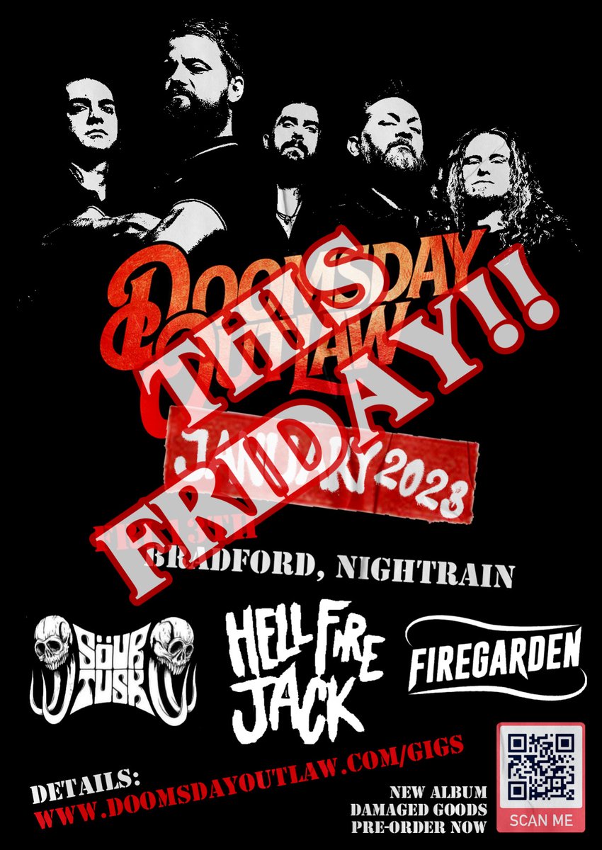 CHECK THIS OUT👇🏻‼️
m.youtube.com/watch?v=20-2uJ…

🔥DOOMSDAY OUTLAW🔥
‼️THIS FRIDAY‼️
➕
💥HELLFIRE JACK
💥SOURTUSK
💥FIREGARDEN

FREE PINT 🍺 BEFORE 8PM‼️
£8🎫
ticketweb.uk/event/doomsday…
Nightrain.co.Uk

<a href="/DoomsdayOutlaw/">Doomsday Outlaw</a> 
<a href="/visitBradford/">Visit Bradford</a> 
<a href="/Hell_Fire_Jack/">Hell Fire Jack</a>
<a href="/Sourtusk/">Sour Tusk</a>
<a href="/Firegarden_Shef/">Firegarden</a>