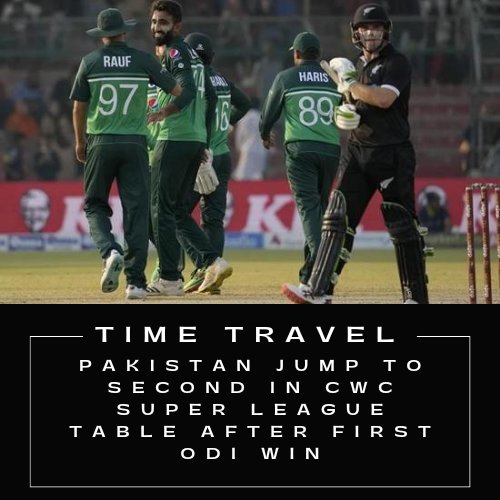 TimeTravel1947's tweet photo. #DUBAI: #Pakistan have ascended to second place on the #ICC Cricket World Cup Super League table after beating #NewZealand in the first #ODI One-Day international on Monday.
#CWC #ICCWorldCup2023
#TTalert https://t.co/vdZJO9ecTl
