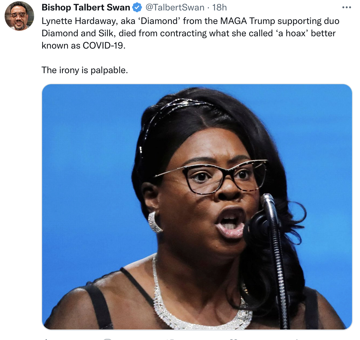 JamesHartline's tweet photo. THIS is a completely false statement. "Bishop" #TalbertSwan is spreading lies &amp; misinformation about Lynette 'Diamond' Hardaway of #DiamondandSilk who passed away at age 51. There is no information released by any Dr. or family member stating she passed away from Covid. #fakenews https://t.co/96lbdAG6FC