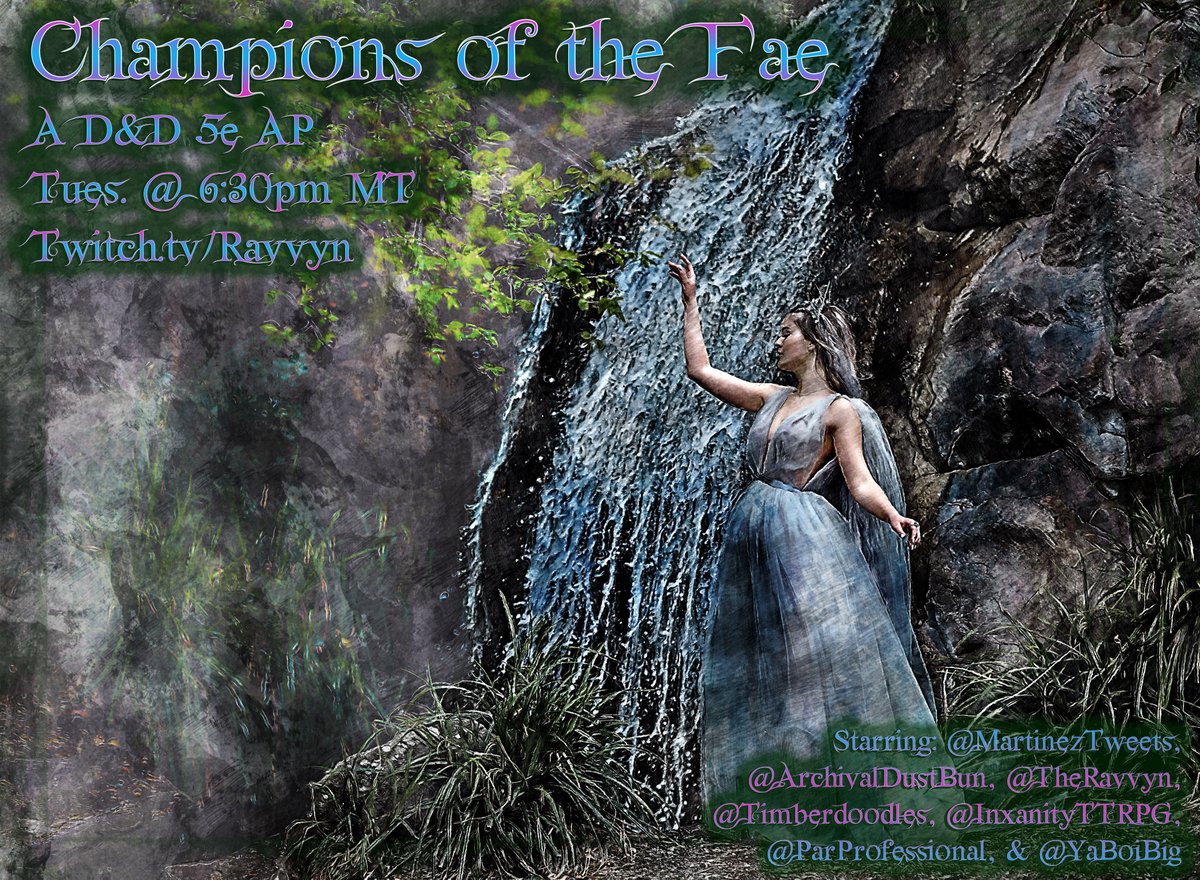TheRavvyn's tweet photo. We're back for a new episode tonight of "Champions of the Fae!" Come watch as we move further south into the swamps, encountering "gnarly stuff" according to the GM. 😬

/ravvyn on Twitch at 6:30pm MT!

#Faetality https://t.co/qLUWmGnyE2