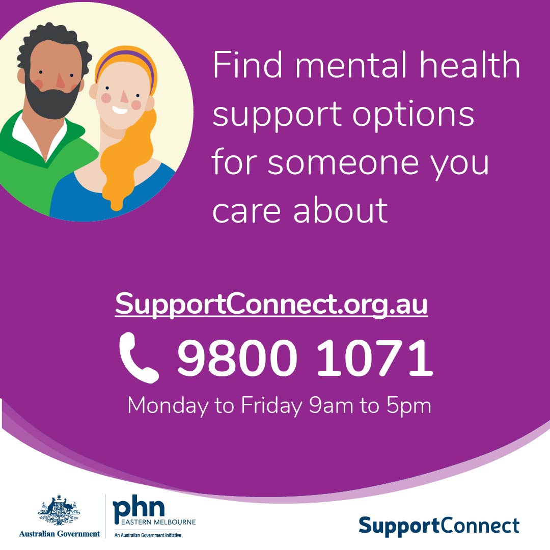 Understand mental health support options for someone you care about at supportconnect.org.au or call us