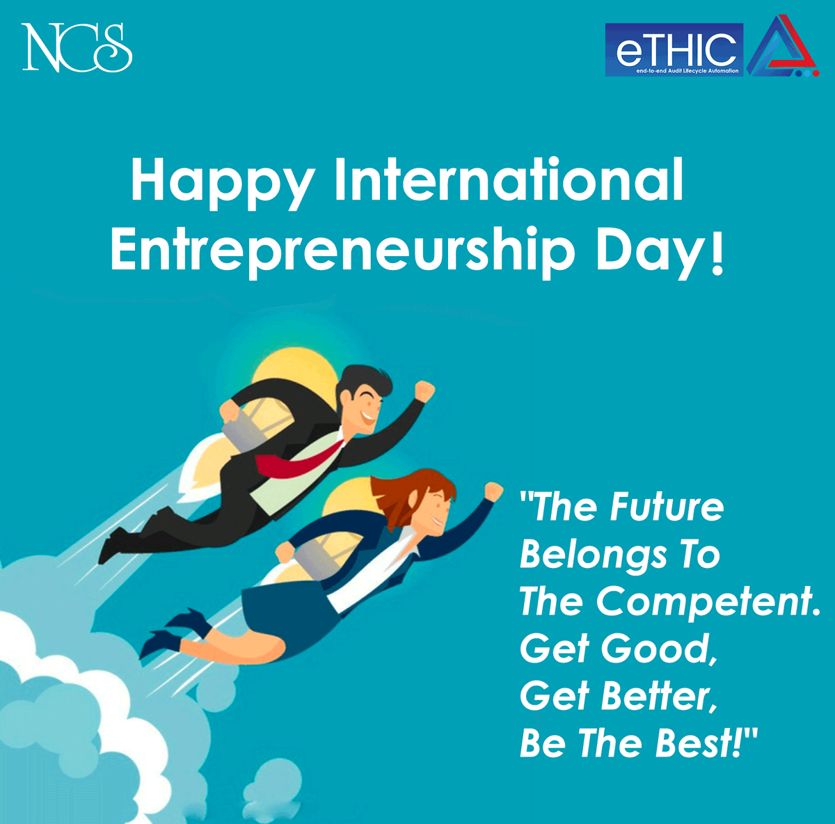 NCS Wishes you all a Very Happy International Entrepreneurship Day!
#NCS #eTHIC #eTHICCAAM #enterpreneurshipday #enterpreneur #BusinessGrowth #auditautomated #auditsoftware #LFAR #auditautomated #auditforinsurance