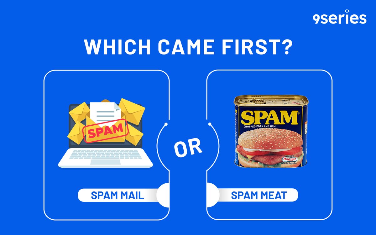 9series's tweet image. Which came first, Spam mail or Spam meat?

#spammail #email #gmail #yahoo #google #spammeat #hotmail #ios #android #blackberry #tech #techfact #technology #Facts #gadgets #innovation #techgeek #techworld #techhacks #techfactdaily #techlife #techfactory #techdeck #didyouknow