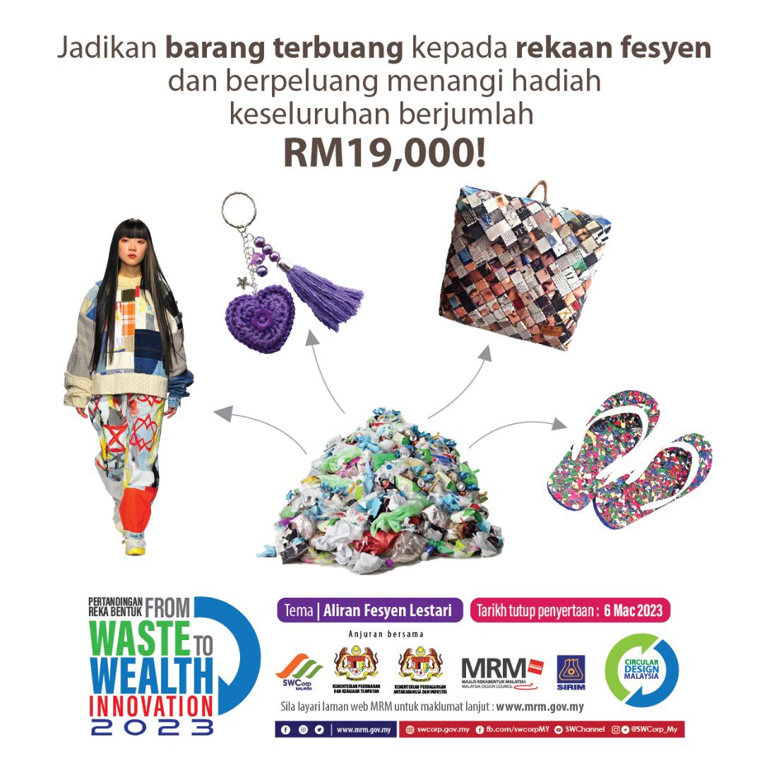 info_mrm's tweet photo. Ayuh sertai pertandingan reka bentuk 'Waste to Wealth Innovation 2023'. Dengan tema 'Aliran Fesyen Lestari', serlahkan kreativiti anda dengan menyertai pertandingan ini.Jom klik pautan dibawah untuk dapatkan informasi dan maklumat terkini.

https://t.co/BsxF7kgEcZ https://t.co/9krefYYaV0