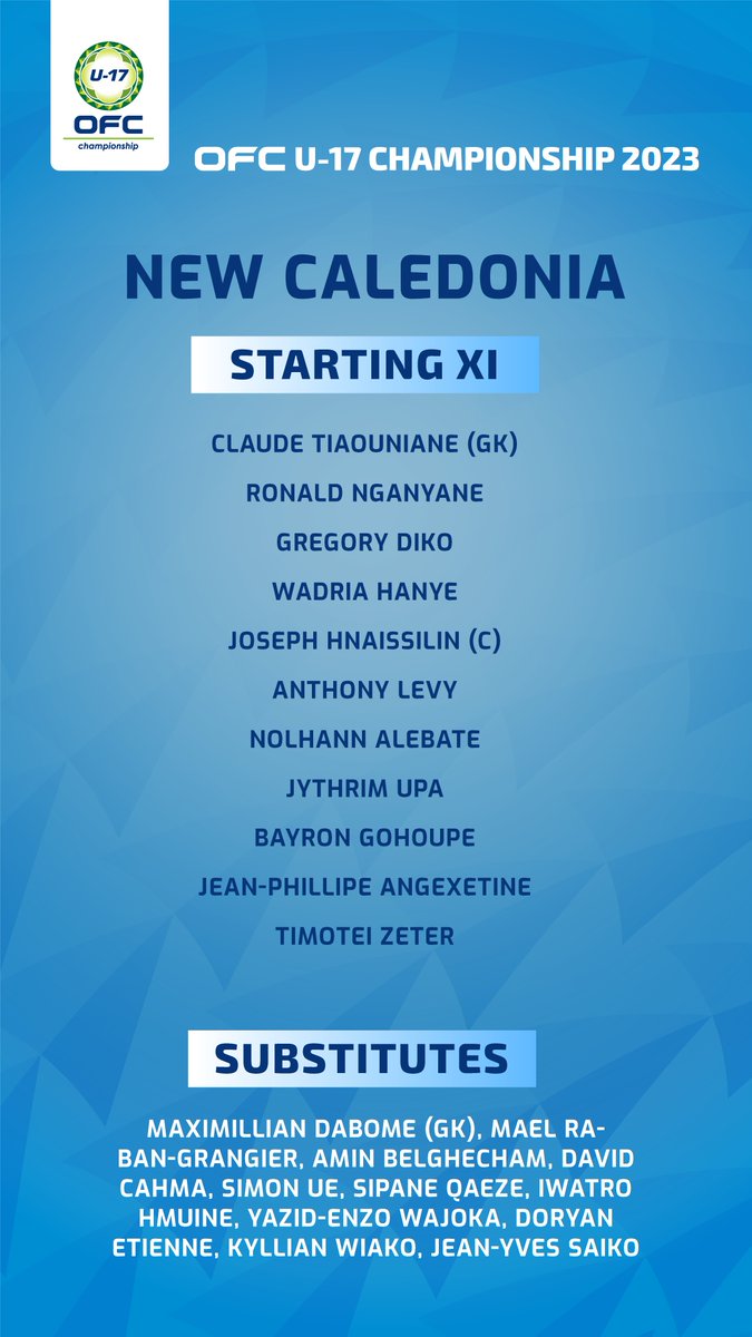 OFCfootball's tweet photo. OFC U-17 CHAMPIONSHIPS | Here are your team lists for the first game of our U17 Champs, kicking off in Ba, Fiji! 🇨🇰🇳🇨 #U172023

WATCH LIVE: https://t.co/W2wVfxhyM6 https://t.co/yzeTUGrCci