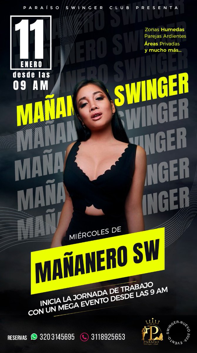 SwingerParaiso's tweet photo. 🌟MIÉRCOLES 11 DE ENERO MAÑANERO DEL AÑO🌟 Ven y disfruta del mejor ambiente SW en el paraíso🔥😈 hermosas invitadas💃🏻y varías parejas confirmadas👩🏻❤️👨🏻. Excelentes zonas húmedas 📲3118925653✅Reserva AHORA #HMH #SWINGER #SW #SEX #MHM #PARAISO #añonuevo #party #rumbasw https://t.co/pD3zFzuJiI