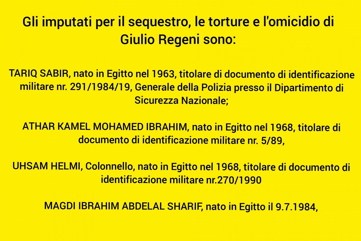 #VeritàperGiulioRegeni 🎗️🎗️🎗️⚖️⚖️⚖️🎗️🎗️🎗️ #GiustiziaperGiulioRegeni Gli imputati per il sequestro,le torture e l'omicidio di #GiulioRegeni sono: Tariq Sabir,Generale Athar Kamel Ibrahim,militare - Uhsam Helmut,Colonnello - Magdi Ibrahim Abdelaf Sharif