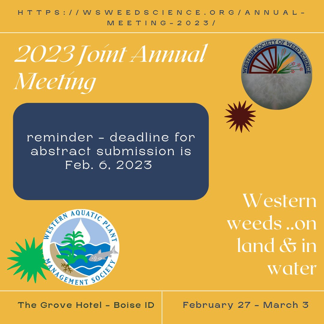 Abstracts for #WSWS2023 and #WAPMS2023 are due February 6, 2023. Please visit the link below to upload:

wsweedscience.org/annual-meeting…

#WSWS #weedscience #weedresearch #invasiveplants #aquaticplants #aquaticplantmanagement #aquaticweeds