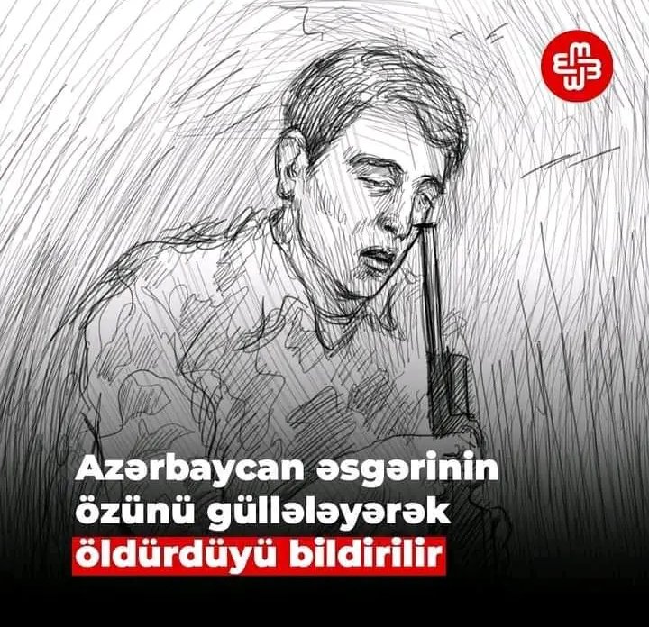 EsmiraTurk's tweet photo. It is reported that an Azerbaijani soldier shot and killed himself.  What I don't understand is that the Azerbaijani soldier is crazy, or has a mental problem, why would a soldier kill himself for no reason?  The Azerbaijani authorities killed our soldiers on purpose. https://t.co/jdZTJeS7qb