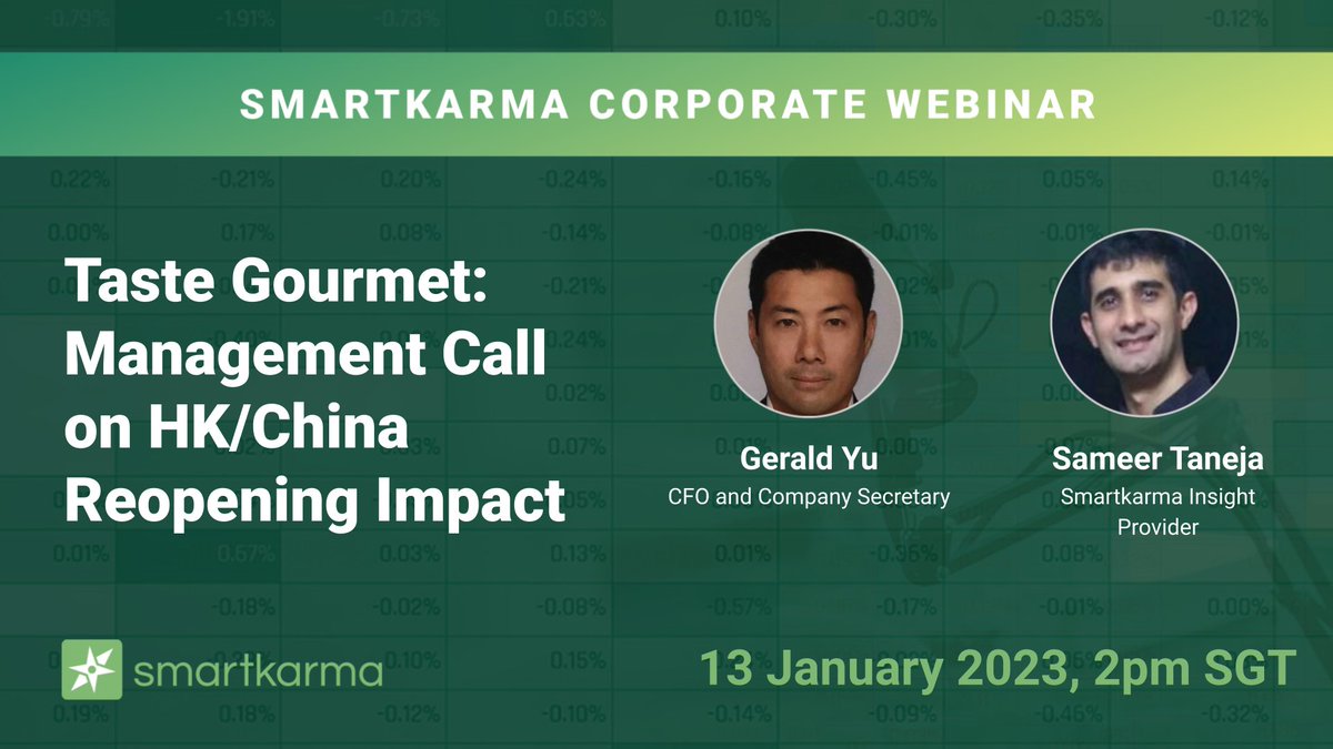 smartkarma's tweet photo. On 13 January 2023, we welcome Taste Gourmet’s CFO and Company Secretary, Gerald Yu, to our Corporate Webinar. He updates us on what they will be expecting as Hong Kong continues to reopen alongside Smartkarma Insight Provider Sameer Taneja. Register here: https://t.co/u8YSTqtztX https://t.co/lSYtifC2Gz