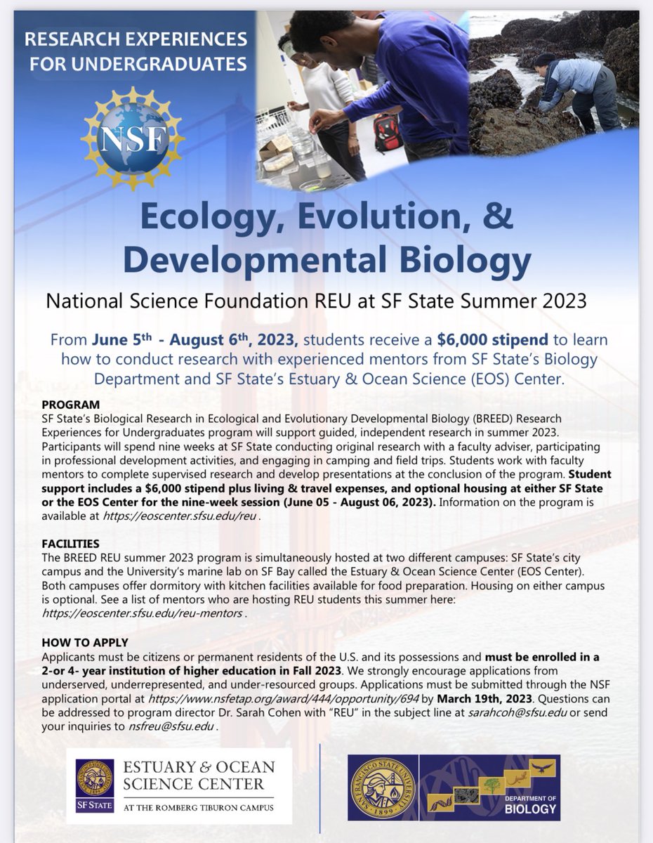 Students looking for funded summer research projects? Check out @NSF REU Biology program. Applications  welcome from @SFSU, community colleges & institutions across the country! Find a list of mentors here eoscenter.sfsu.edu/reu-mentors got questions? Contact program director @acantho