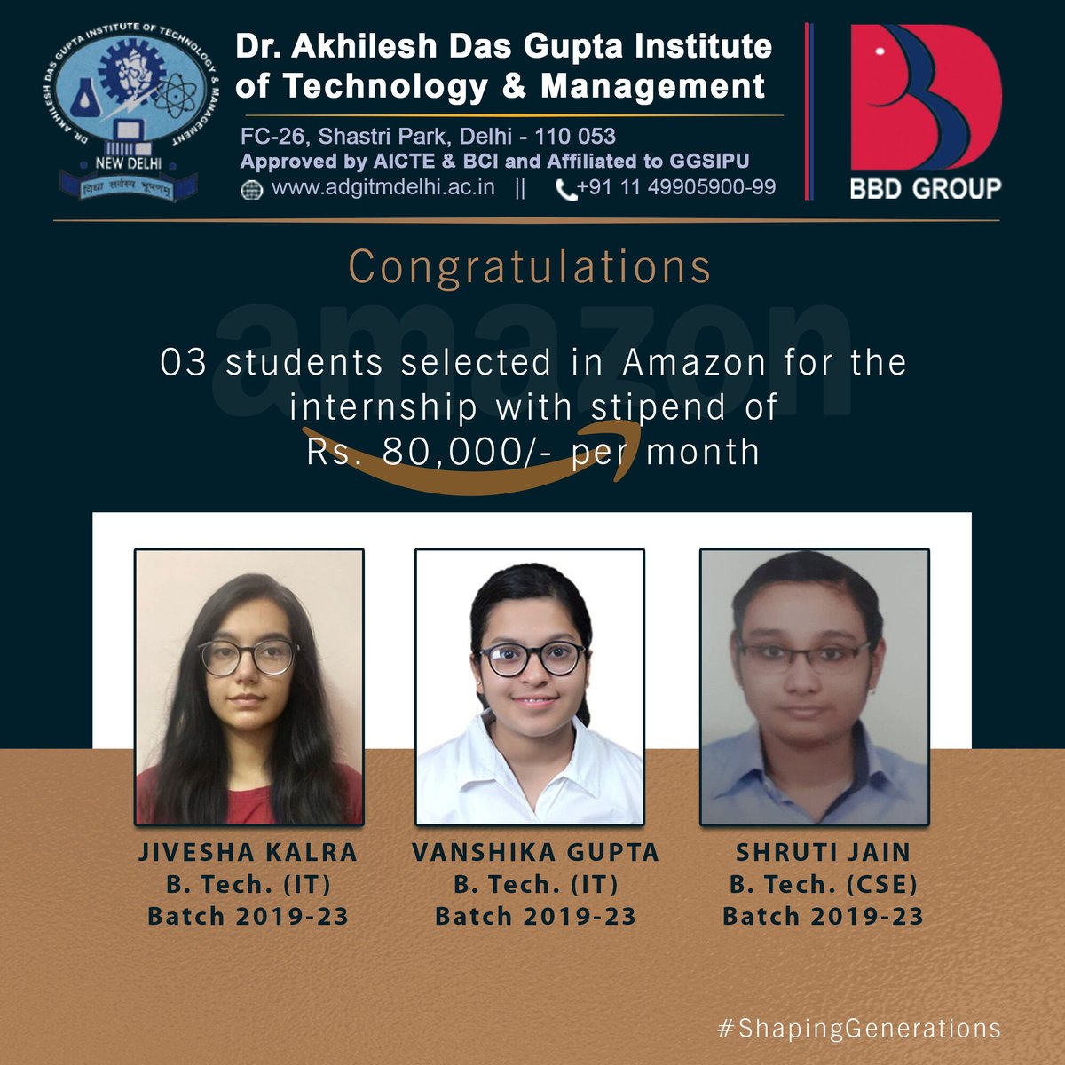 adgips's tweet photo. ADGITM Congratulating our students for getting #internship at #Amazon with stipend of Rs. 80,000/- per month
#Placement #ADGITM #ADGITMDelhi #bbdgroup #BBDPlacement #adgitmplacements #CampusDrive #GGSIPU #GGSIPUCollege #ggsipuprivatecollege #ggsipuplacement #PlacementDrive #Campu https://t.co/0Poi8eVsfM