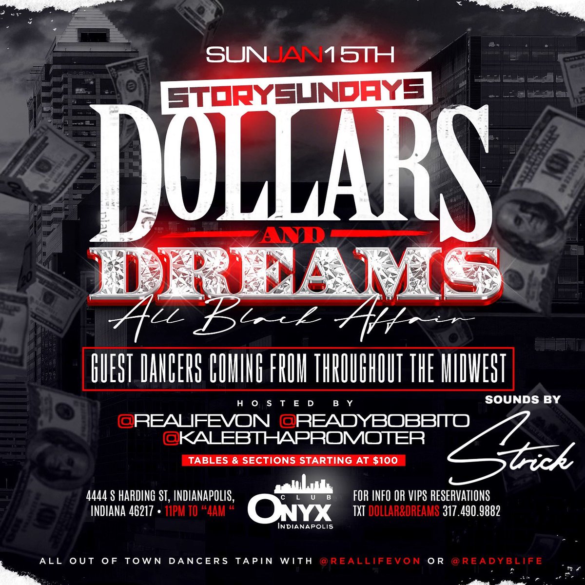 DOLLARS &amp; DREAMS | MLK WEEKEND FINALE …. The Story Continues …… 1.15.23 | ONYX INDY