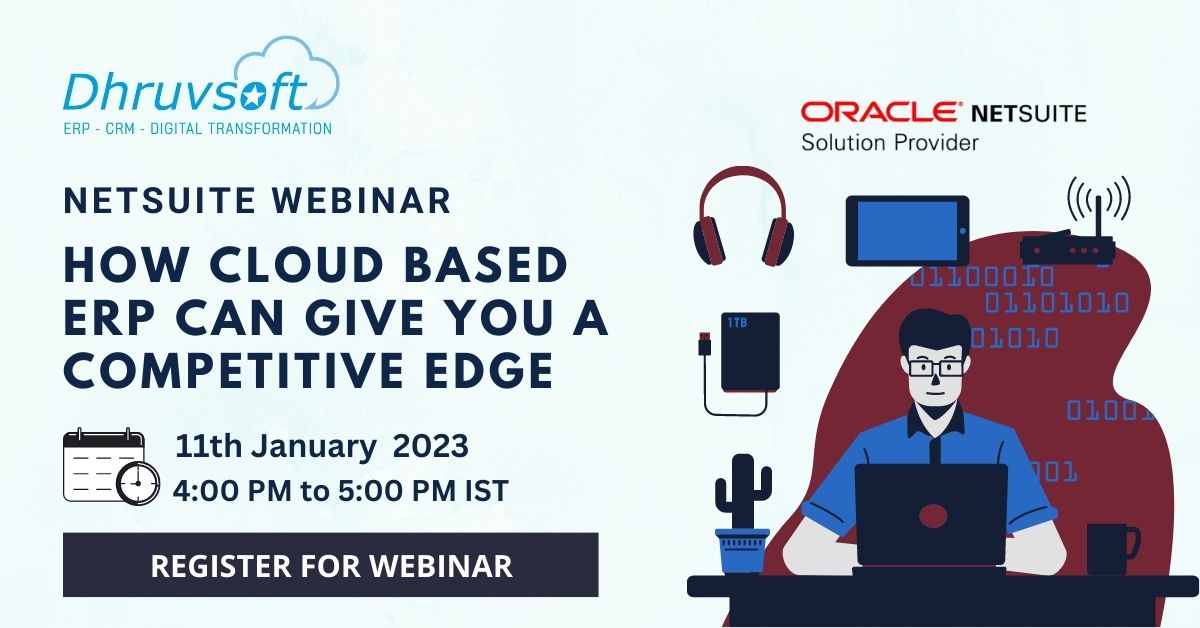 Dhruvsoft's tweet image. #TodayWebinar
#NetSuiteWebinar: How Cloud Based ERP can give you a Competitive Edge
You’ll learn a lot in this webinar about NetSuite ERP and NetSuite Brief Demo
Date &amp;amp; Time: 11 January 2023 – 4:00 PM to 5:00 Pm
Book Your Seat: bit.ly/3CsOI0c 
 #LastCall