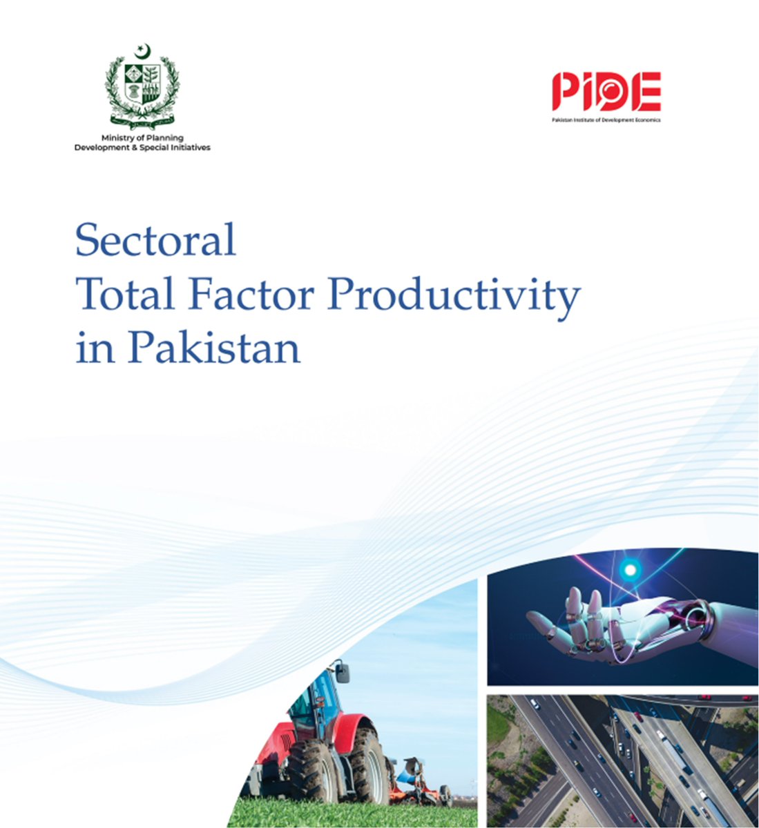PIDE Research Report on "Sectoral Total Factor Productivity In Pakistan" by Naseem Faraz, Omer Siddique and Asim Saeed.

<a href="/nadeemhaque/">Nadeem Haque</a> <a href="/durre_nayab_/">Nayab</a> <a href="/betterpakistan/">Ahsan Iqbal</a> 
<a href="/NaseemFarraz/">Naseem Faraz</a> <a href="/OmerSiddique_/">Omer Siddique</a> #sustainabledevelopment #growth #GDP #Pakistan #economy 
pide.org.pk/research/secto…