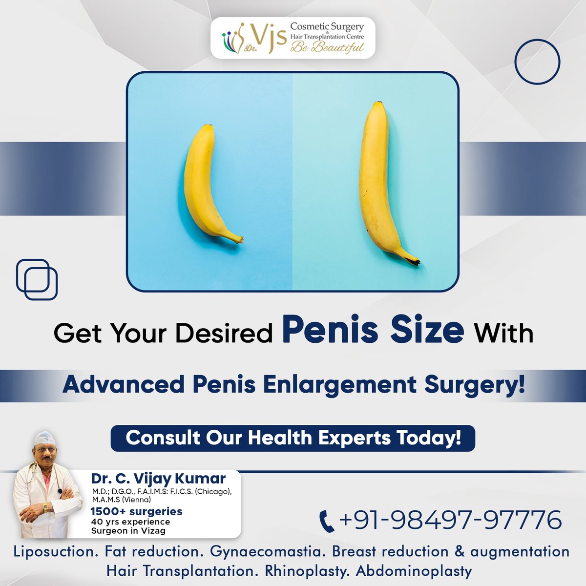 GET YOUR DESIRED PENIS SIZE! WITH
ADVANCED PENIS ENLARGEMENT SURGERY!

CONSULT OUR HEALTH EXPERTS TODAY!
+91-98497-97776
🌐vjclinics.com

#penisenlargement #maleenhancement #penileaugmentation #penisenlargementsurgery #penisincrease #penileimplants #penilegrowth