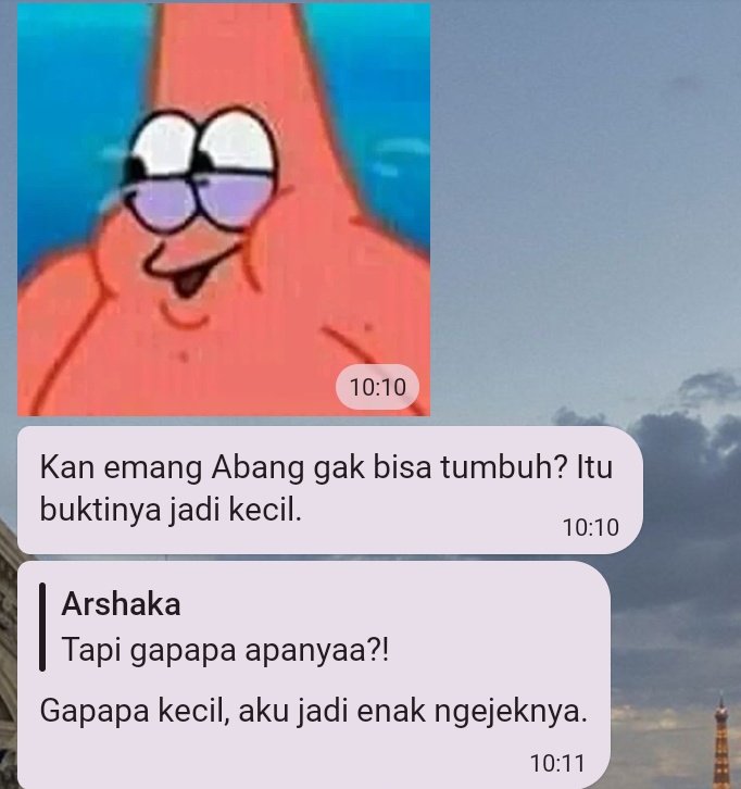 Pengen tuker tambah adek deh rasanya, serius! Ada yang mau sama si tengil ini engga? Spek body lengkap kok. Banyak skill jadi babu juga, bisa cuci piring, bisa nyapu, bisa ngabisin beras. Kelemahan jadi curut setiap jam 12 malem 🤟🤟