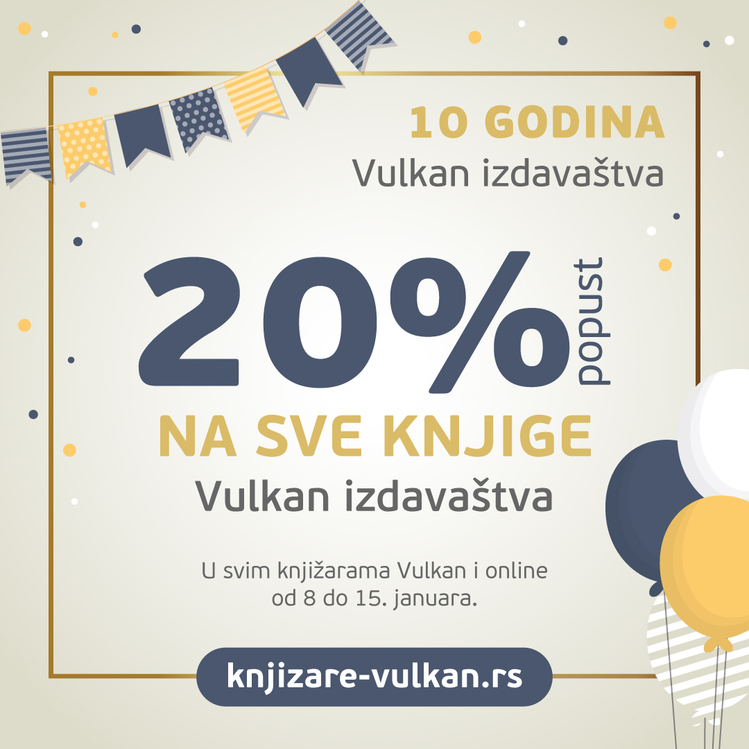 📚 20% popusta na sva Vulkan izdanja u Vulkan knjižarama i online povodom 10 godina Vulkan izdavaštva! 🎂 🌋 Akcija važi na sajtu – knjizare-vulkan.rs i u Vulkan knjižarama do 15. januara.

knjizare-vulkan.rs/novosti/1805-o…

#vulkan_knjižare #akcija #popust #vulkan_knjige #volimknjige