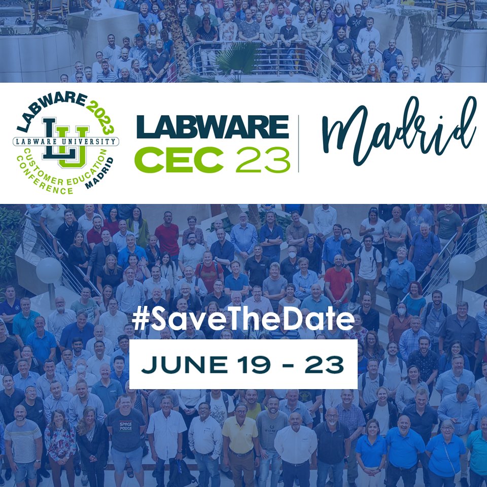 LabWareInc's tweet photo. We're excited to announce the dates of the 2023 LabWare European Customer Education Conference #LabWareCEC! Join us June 19 - 23 in Madrid. 
#SaveTheDate #ResultsCount #LabWareLIMS #LabWareELN #LabWareMobile #LabWareSaaS #LabWareAnalytics https://t.co/XpV91KRjad