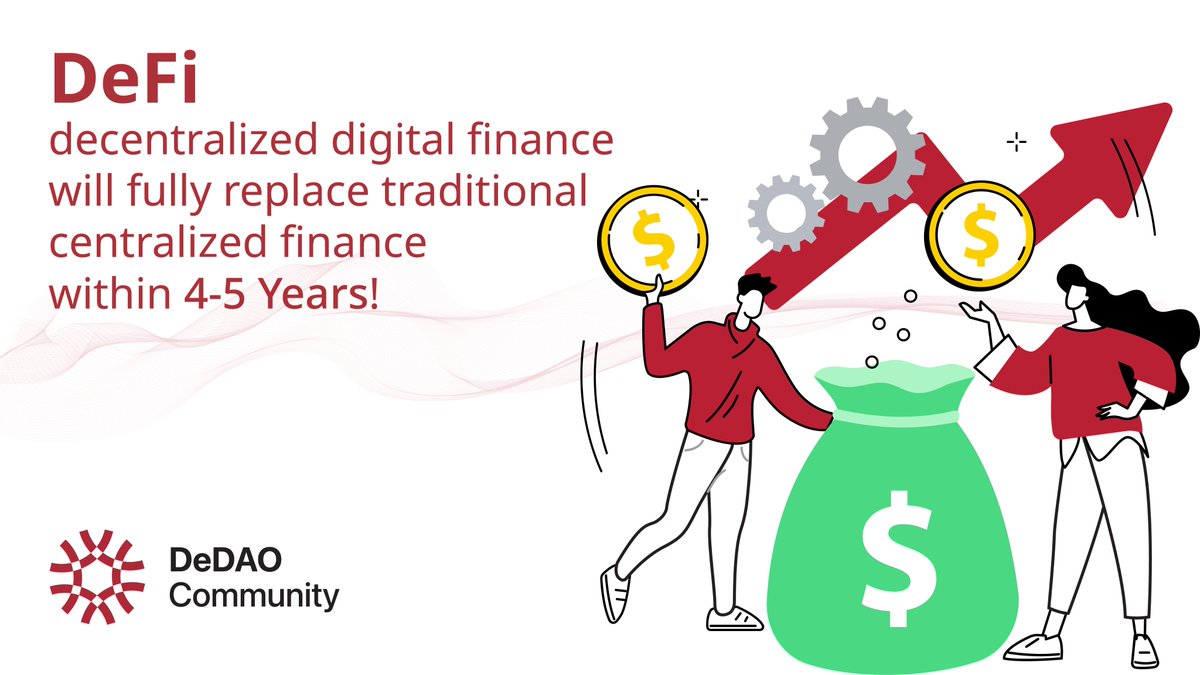 DEDAO_Community's tweet photo. ๐๐ฒ๐๐ถ decentralized digital finance will fully replace traditional centralized finance within 4-5 Years!๐
#dedao #dedaocommunity #defi https://t.co/M6xbEucOKD