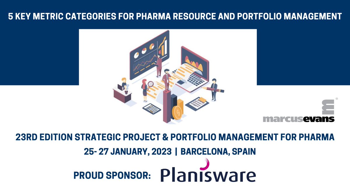 marcusevans's tweet image. Article link: lnkd.in/eBunKXbD
Read this insightful article on 5 key metrics for #PPM by @Planisware, our sponsor at the 23rd #StrategicProject &amp;amp; #Portfolio Management for #Pharma conference held in Barcelona, Spain on 25-27 January. Event Website: bit.ly/3Xprpg6