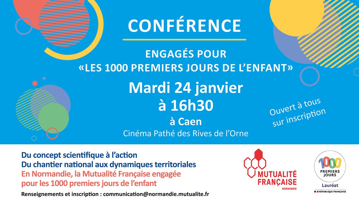 MUTNormandie's tweet photo. #1000PremiersJours | La Mutualité Française Normandie organise une #conférence ouverte à tous sur la thématique des 1000 premiers jours de l'enfant. #prevention 
📆 RDV mardi 24 janvier 2023 à 16h30 à #Caen 
+ d'infos et inscriptions 👉https://t.co/MmYpfRb7mG https://t.co/orHt5lr6Yn